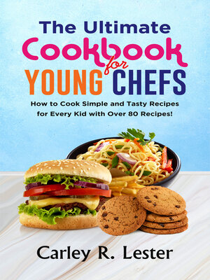 cover image of The Ultimate Cookbook For Young Chefs